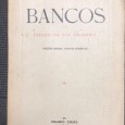 «Bancos - Estudo da Sua Orgânica»