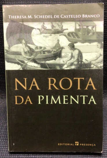 «Na Rota da Pimenta»