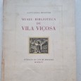 MUSEU BIBLIOTECA DE VILA VIÇOSA