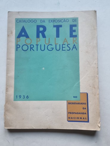 CATÁLOGO DA EXPOSIÇÃO DE ARTE POPULAR PORTUGUESA