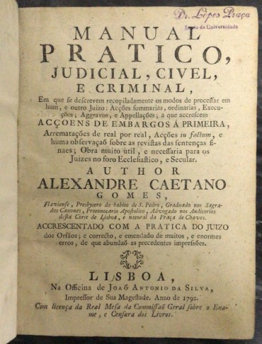 «Manual Pratico, Judicial, Civel, e Criminal - 1792»