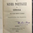 «Historia do Scisma Portuguez na India / Padroado Portuguez no Oriente - 1854-58»