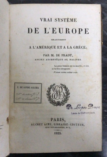 «Vrai Système de L' Europe relativement A L' Amérique et a La Grèce - 1825»
