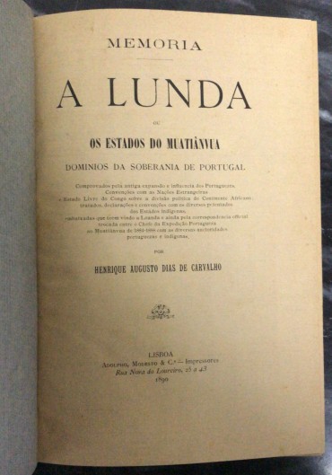 «A Lunda ou Os Estados do Muatiânvua - 1890»