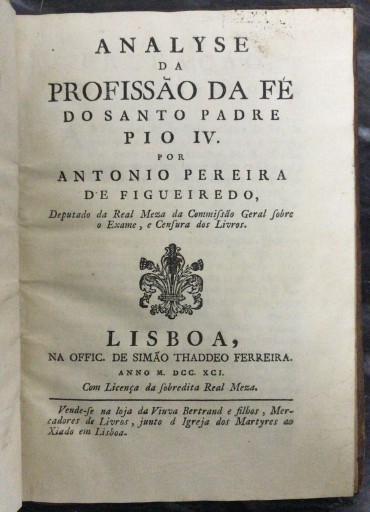 «Analyse da Profissão da Fé do Santo Padre Pio IV - 1791» 
