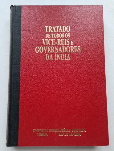 TRATADO DE TODOS OS VICE-REIS E GOVERNADORES DA ÍNDIA