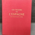 «Les Trésors de L' Espagne - De Charles Quint a Goya»