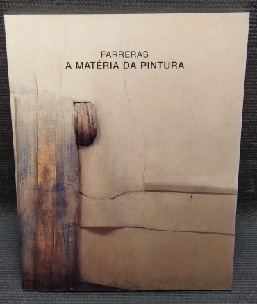 «A Matéria da Pintura» 