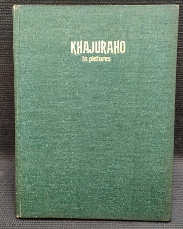 «Khajuraho in Pictures» 