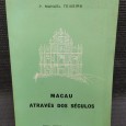 «Macau Através dos Séculos» 