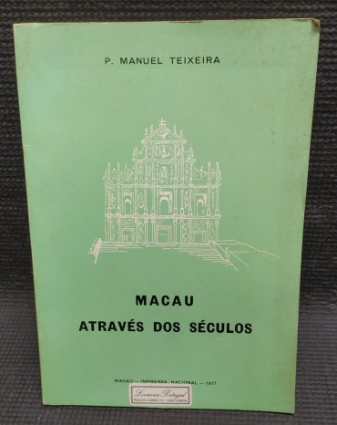 «Macau Através dos Séculos» 