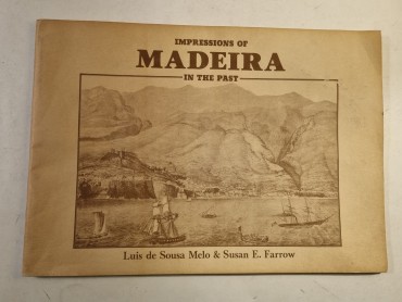IMPRESSONS OF MADEIRA IN THE PAST
