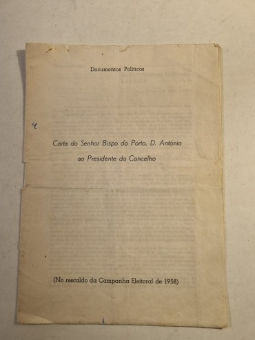CARTA DO SENHOR BISPO DO PORTO, D. ANTONIO  AO PRESIDENTE DO CONSELHO