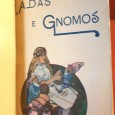 «Fadas e Gnomos» 