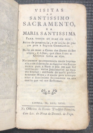 «Visitas ao Santissimo Sacramento e a Maria Santissima»