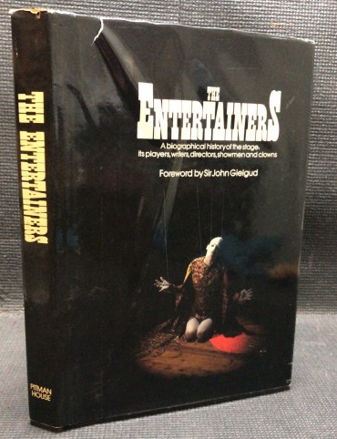 «The Entertainers - A Biographical History of The Stage» 