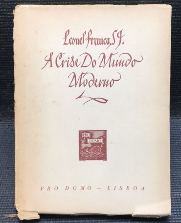 «A Crise do Mundo Moderno» 