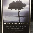 «Páginas de Melancolia e Contentamento - Crónicas de Um Reaccionário Minhoto» 