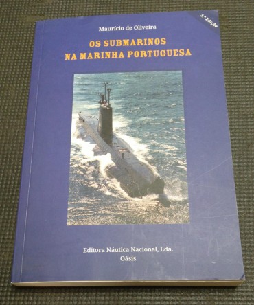 OS SUBMARINOS NA MARINHA PORTUGUESA