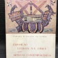 «Exposição Lisboa na Obra dos Artistas Contemporâneos» 