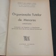 ORGANIZAÇÃO TUTELAR DE MENORES Anotada