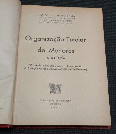 ORGANIZAÇÃO TUTELAR DE MENORES Anotada