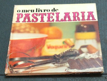 O MEU LIVRO DE PASTELARIA