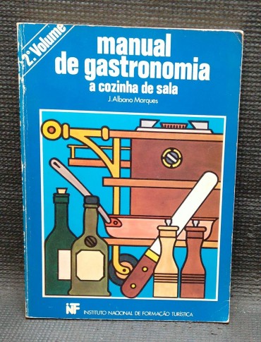 MANUAL DE GASTRONOMIA - A COZINHA DE SALA