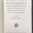 «Aventura Maravilhosa de D. Sebastião Rei de Portugal depois da Batalha de Mirandolim»