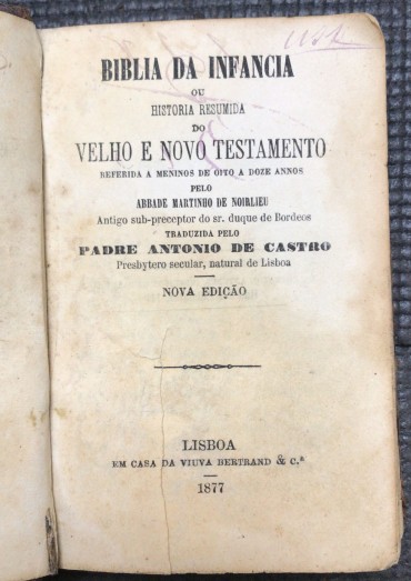 «Biblia da Infancia - 1877»