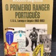 «O Primeiro Ranger Português - E.U.A., Lamego e Angola (1962-1965)»