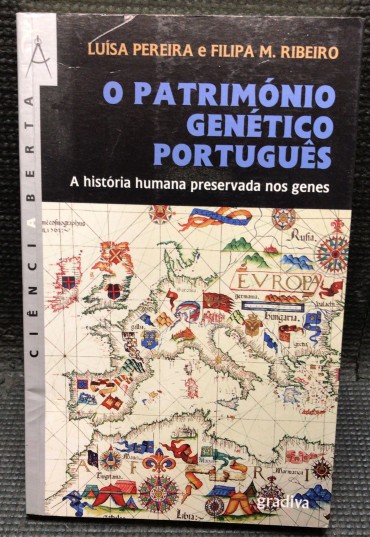 «O Património Genético Português - A História Humana Preservada nos Genes»