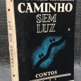 «Caminho Sem Luz - Contos»