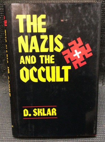 «The Nazis and The Occult» 
