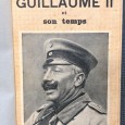 «Guillaume II et Son Temps» 