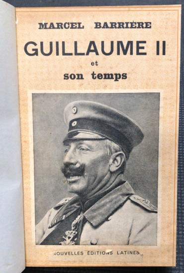 «Guillaume II et Son Temps» 