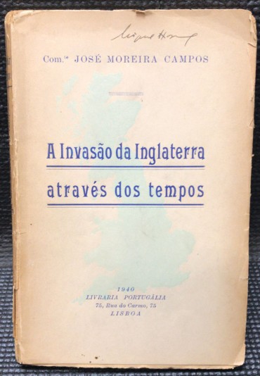 «A Invasão da Inglaterra Através dos Tempos»