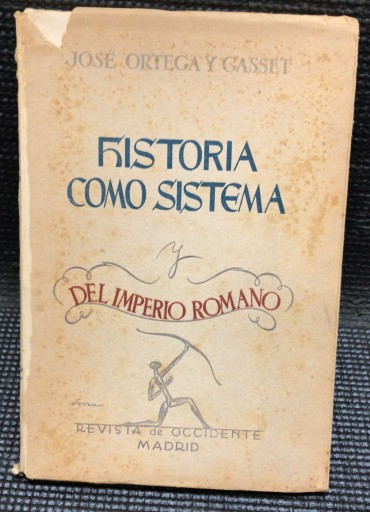 «Historia como Sistema del Imperio Romano» 