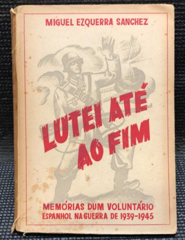 «Lutei até ao Fim » 
