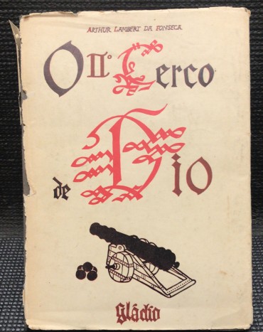 «O IIº Cerco de Dio»