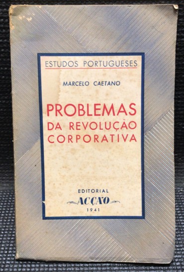 «Problemas da Revolução Corporativa» 