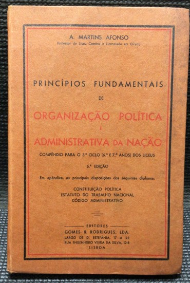«Organização Política e Administração da Nação»
