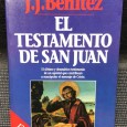 «El Testamento de San Juan - El Último Testimonio de Un Apóstol que Contribuyó a Manipular el Mensaje de Cristo»