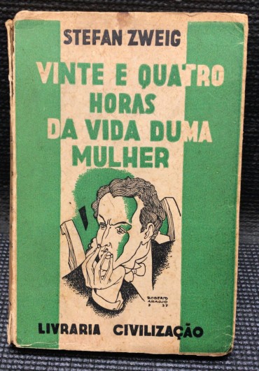 «Vinte e Quatro Horas da Vida Duma Mulher»