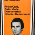 «Poder Civil, Autoridade Democrática e Social-Democracia»