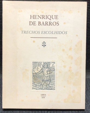 «Henrique de Barros - Trechos Escolhidos»
