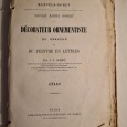 DÉCORATEUR ORNEMENTISTE DU GRAVEUR ET DU PEINTRE EN LETTRES 