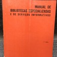 «Manual de Bibliotecas Especializadas e de Serviços Informativos»