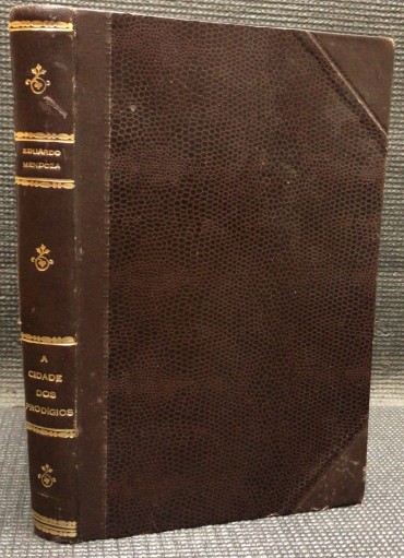 «A Cidade dos Prodígios»