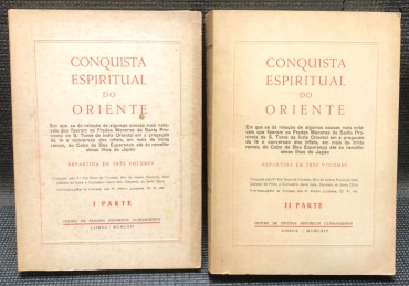 «Conquista Espiritual do Oriente - I & II Partes»